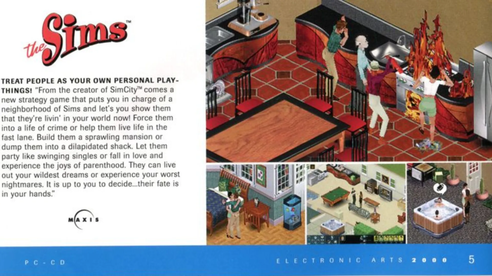 Quảng cáo quảng bá The Sims trước khi ra mắt, giới thiệu ý tưởng game mô phỏng cuộc sống độc đáo